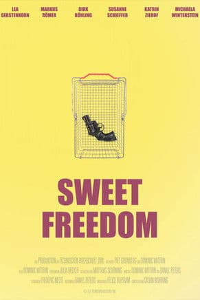 Sweet Freedomのポスター