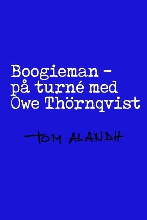 Boogieman - På turné med Owe Thörnqvistのポスター