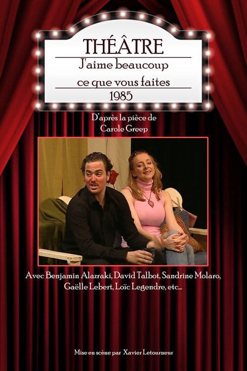 J'aime beaucoup ce que vous faitesのポスター