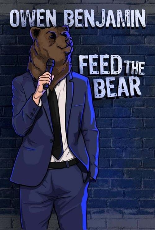 Owen Benjamin: Feed the Bearのポスター
