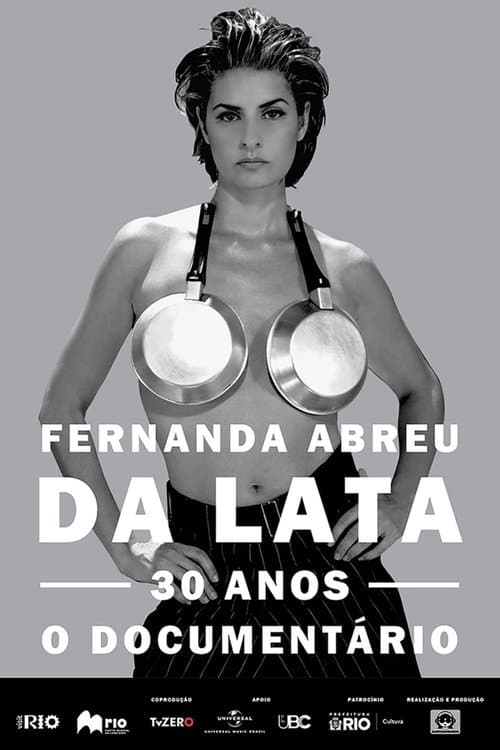 Fernanda Abreu - Da Lata 30 anos, o documentárioのポスター