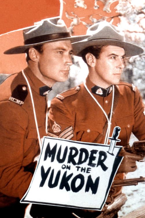Murder on the Yukonのポスター