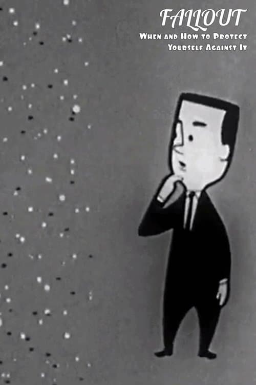 Fallout: When and How to Protect Yourself Against Itのポスター