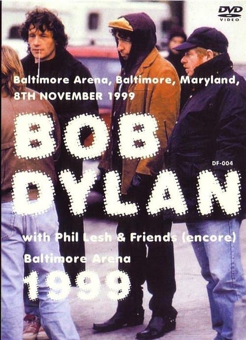 Bob Dylan & Phil Lesh & Friends – Baltimore Arena 1999のポスター