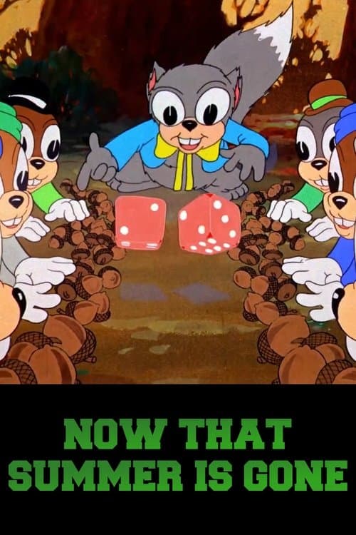 Now That Summer Is Goneのポスター