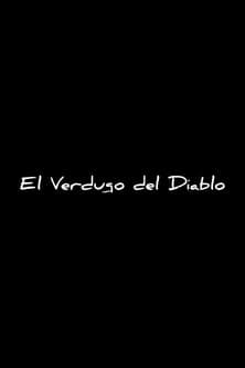 El Verdugo del Diabloのポスター