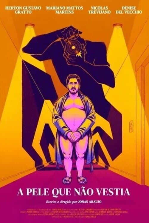 A Pele que Não Vestiaのポスター