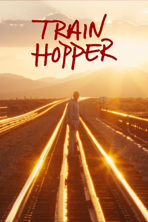 Trainhopperのポスター