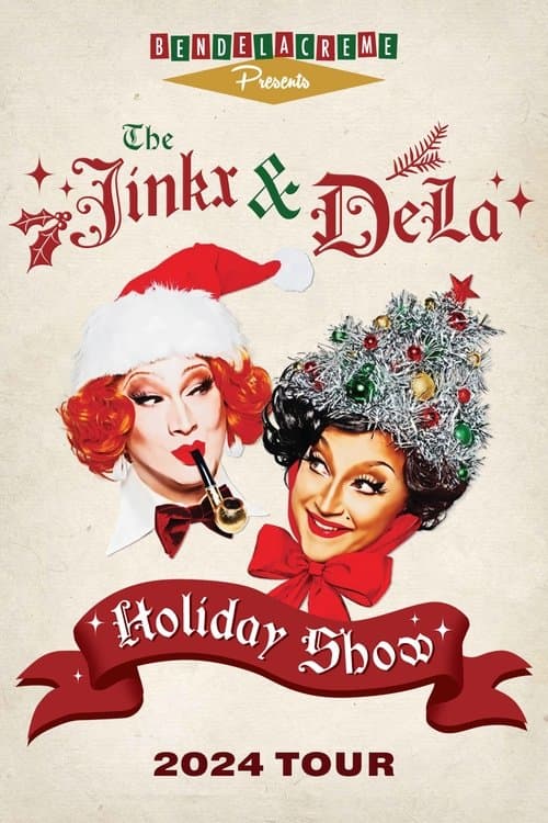The Jinkx & DeLa Holiday Show 2024のポスター