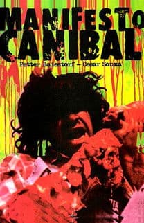 Manifesto Canibal: O Filmeのポスター