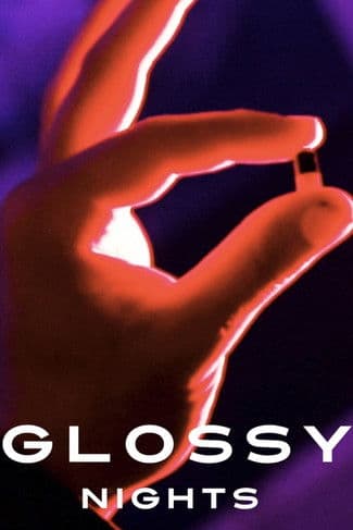 Glossy Nightsのポスター