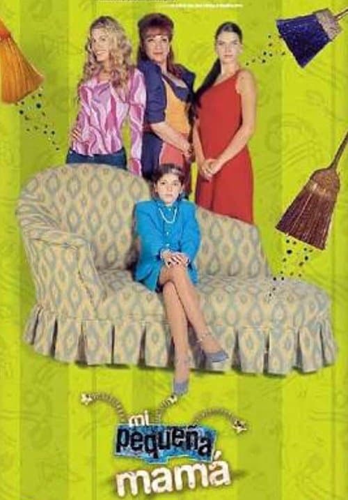Mi pequeña mamáのポスター