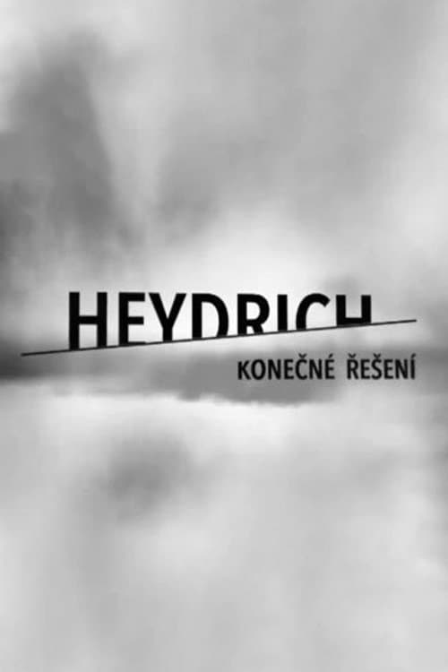 Heydrich - konečné řešeníのポスター