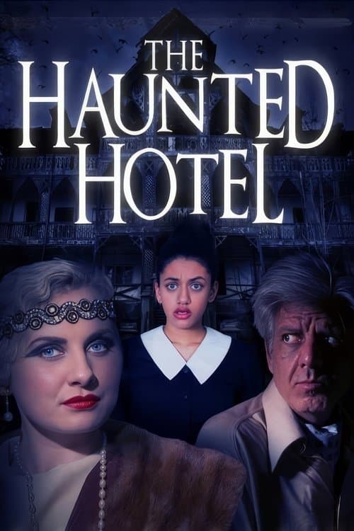 The Haunted Hotelのポスター