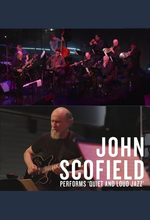 John Scofield: Quiet and Loud Jazz at Lincoln Center's Appel Roomのポスター
