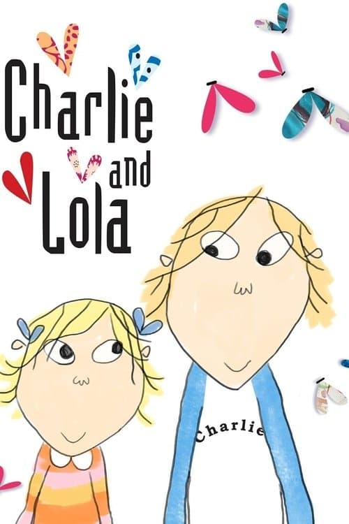Charlie and Lolaのポスター
