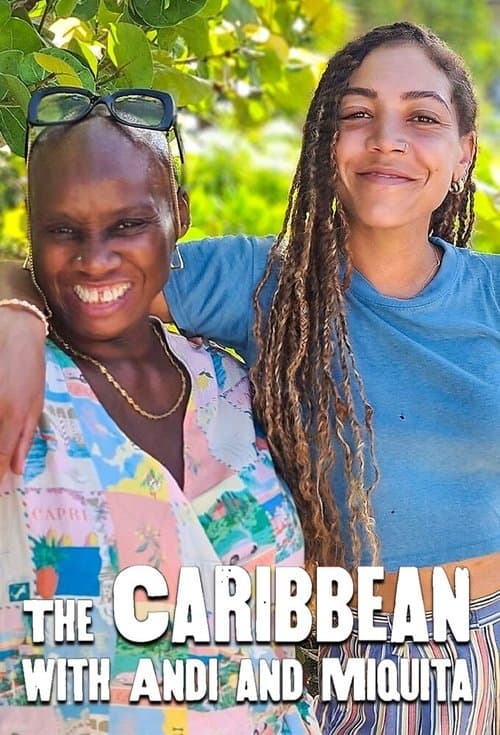 The Caribbean with Andi and Miquitaのポスター