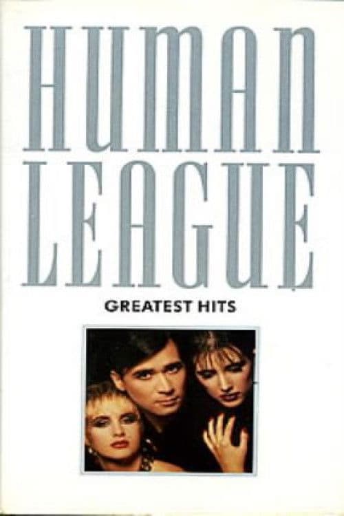 Human League - Greatest Hitsのポスター