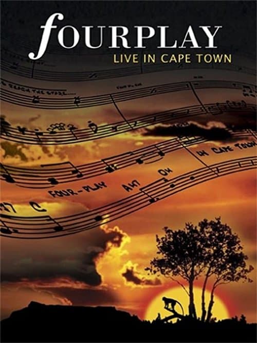 Fourplay - Live in Cape Townのポスター