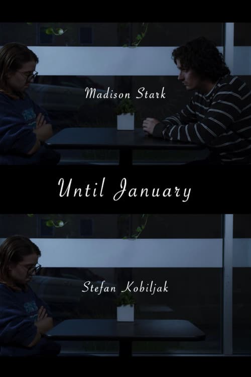 Until Januaryのポスター