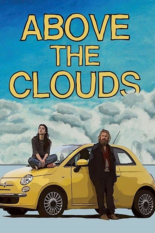Above the Cloudsのポスター
