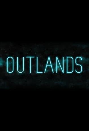 Outlandsのポスター