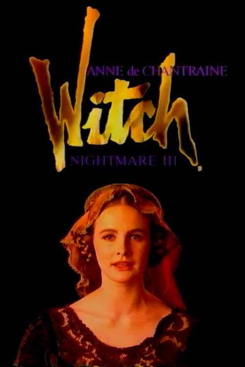 Nightmare III: Witch: Anne de Chantraineのポスター
