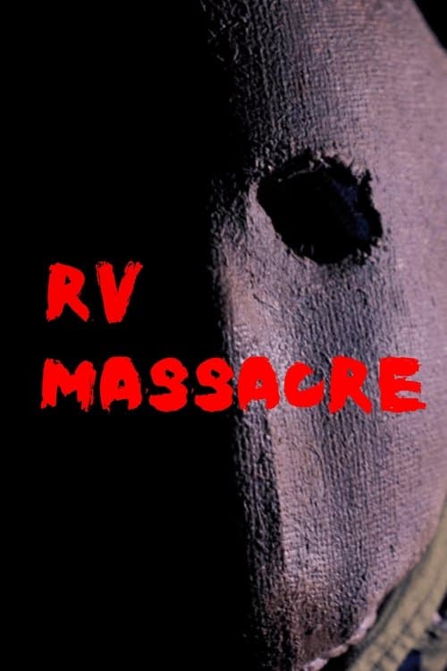 RV Massacreのポスター