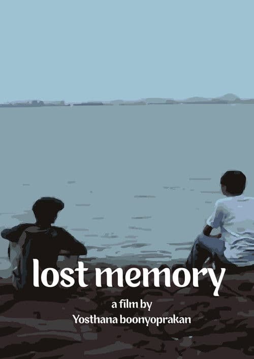 Lost memory ความทรงจำที่ขาดหายのポスター