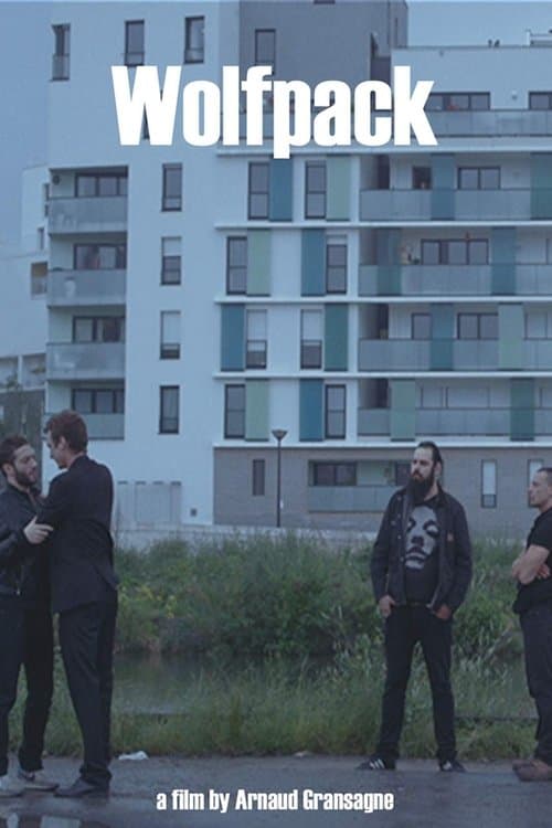 Wolfpackのポスター
