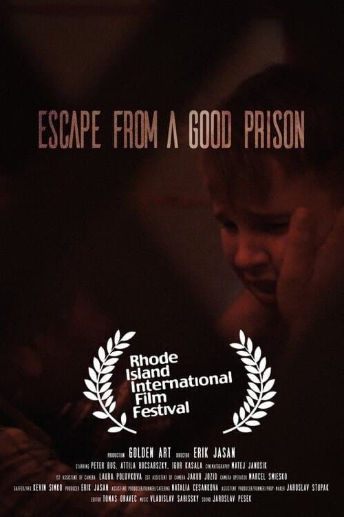 Escape from a Good Prisonのポスター