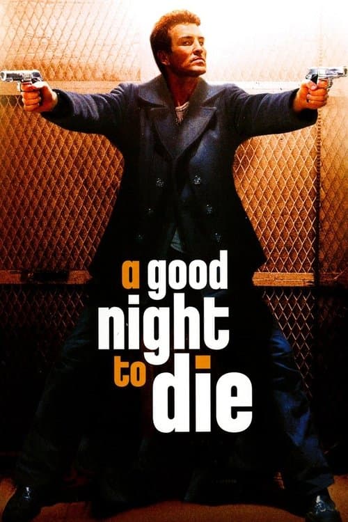 A Good Night to Dieのポスター
