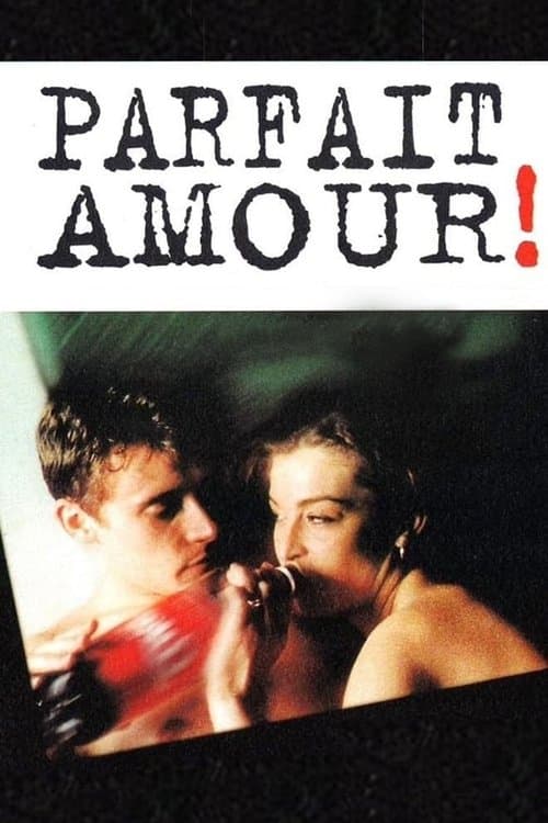 Parfait Amour !のポスター