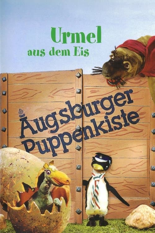 Augsburger Puppenkiste - Urmel aus dem Eisのポスター