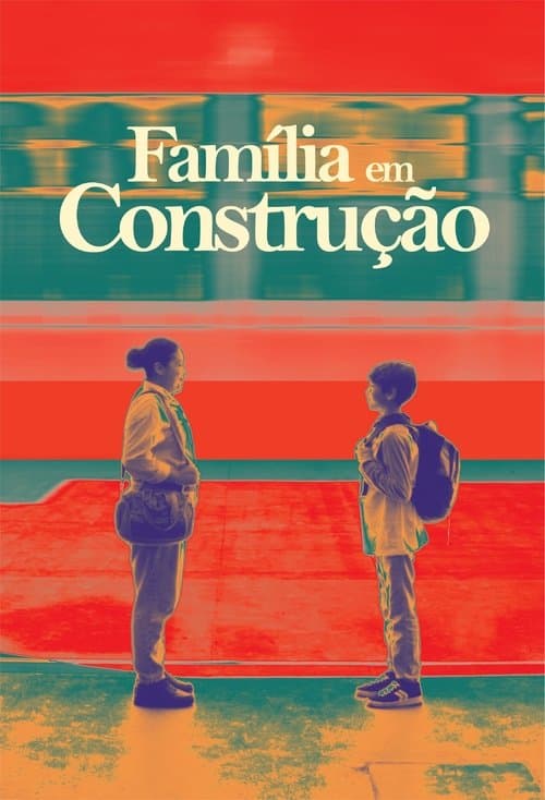 Família em Construçãoのポスター
