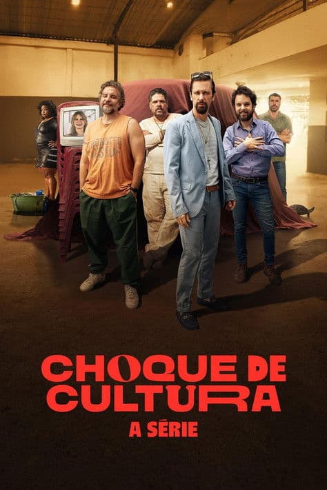 Choque de Cultura: A Sérieのポスター