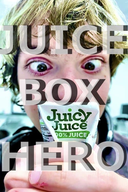 Juice Box Heroのポスター
