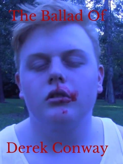The Ballad of Derek Conwayのポスター