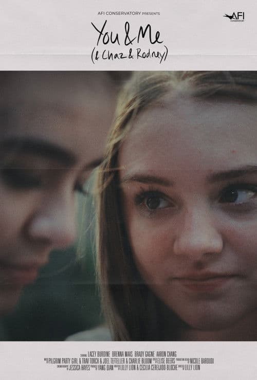 You & Me (& Chaz & Rodney)のポスター