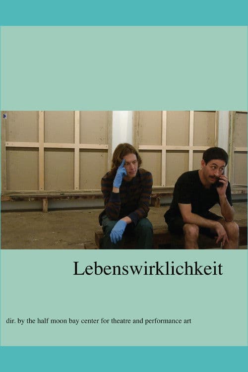 Lebenswirklichkeitのポスター