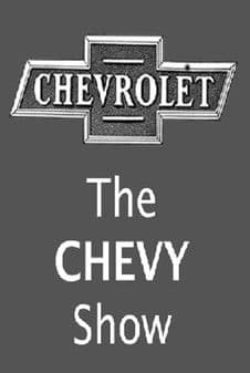 The Chevy Showのポスター