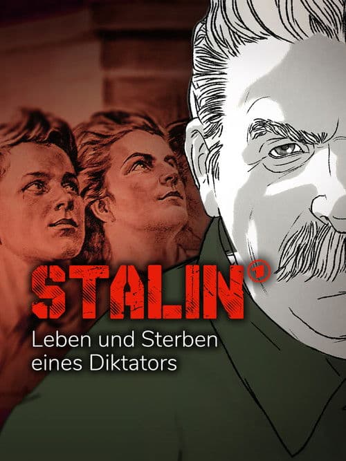 Stalin – Leben und Sterben eines Diktatorsのポスター