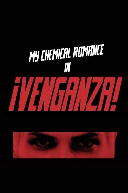 My Chemical Romance - ¡Venganza!のポスター