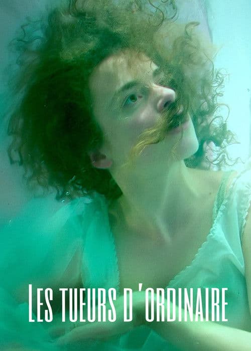 Les tueurs d’ordinaireのポスター