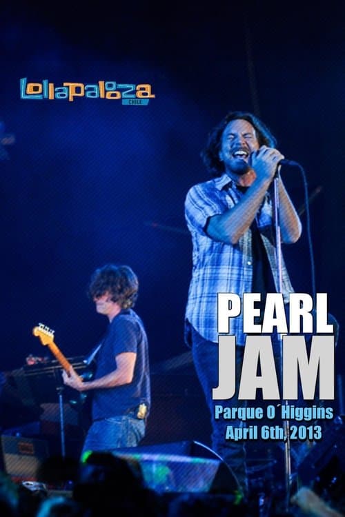 Pearl Jam: Lollapalooza Chile 2013のポスター
