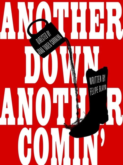 Another Down, Another Comin'のポスター