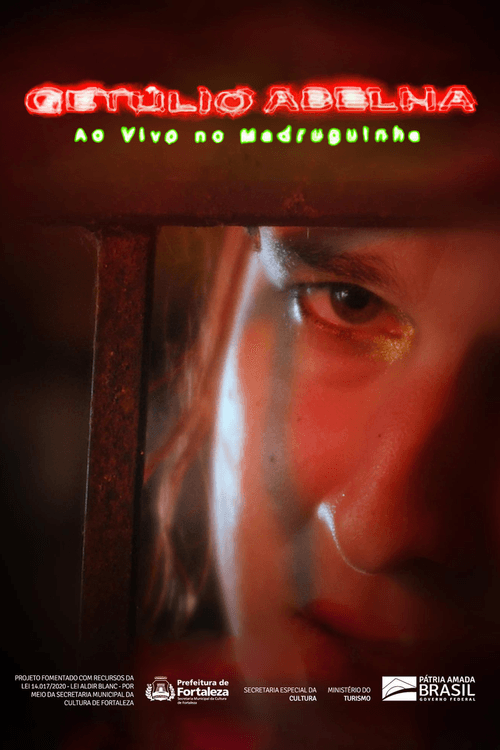 Getúlio Abelha - Ao vivo no Madruguinhaのポスター