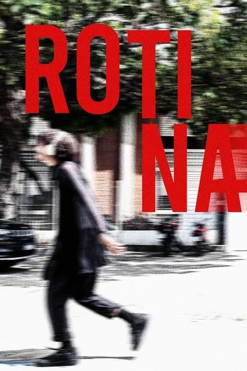 Rotinaのポスター