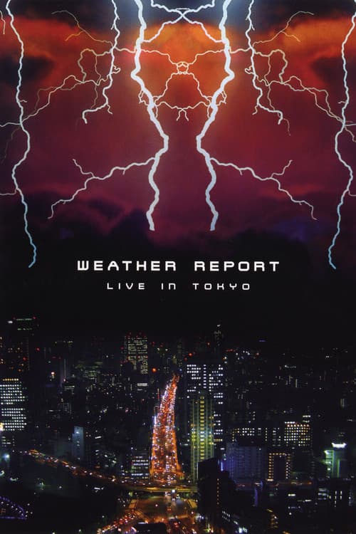 Weather Report Live In Tokyoのポスター