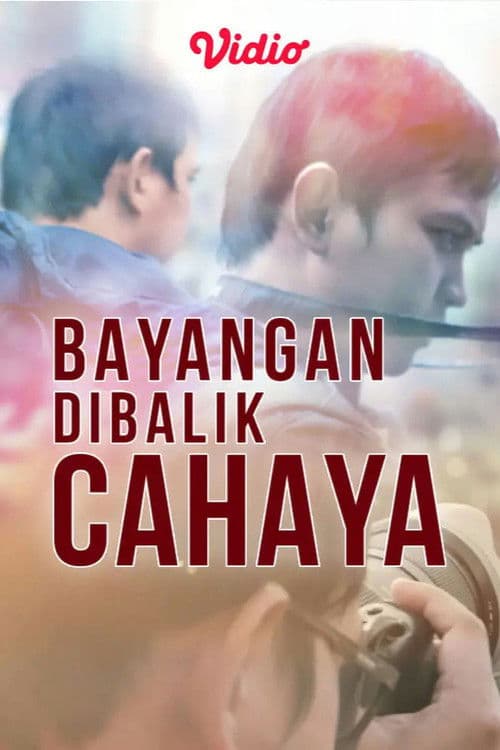 Bayangan Dibalik Cahayaのポスター